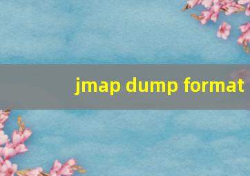 jmap dump format